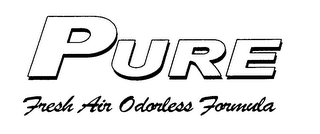 PURE FRESH AIR ODORLESS FORMULA