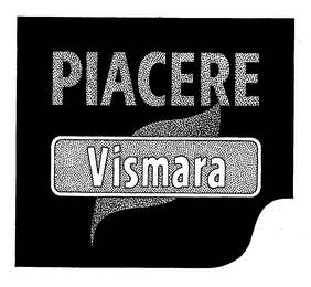 PIACERE VISMARA