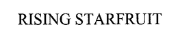 RISING STARFRUIT