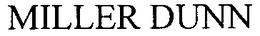 MILLER DUNN