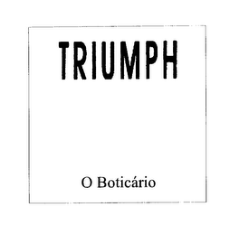 TRIUMPH O BOTICARIO