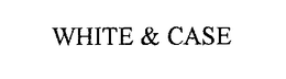 WHITE & CASE LLP