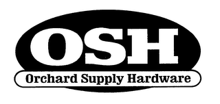 OSH ORCHARD SUPPLY HARDWARE