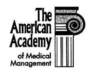 THE AMERICAN ACADEMY OF MEDICAL MANAGEMENT