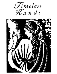 TIMELESS HANDS