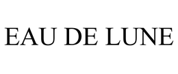 EAU DE LUNE