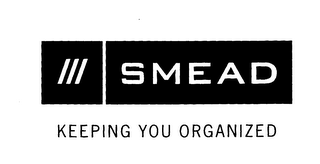 SMEAD KEEPING YOU ORGANIZED