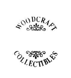 WOODCRAFT COLLECTIBLES