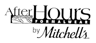 AFTER HOURS FORMALWEAR BY MITCHELL'S