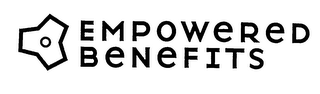 EMPOWERED BENEFITS