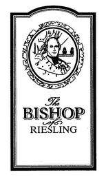 THE BISHOP OF RIESLING