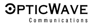 OPTICWAVE COMMUNICATIONS