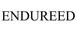 ENDUREED
