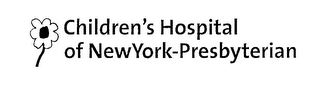 CHILDREN'S HOSPITAL OF NEW YORK-PRESBYTERIAN