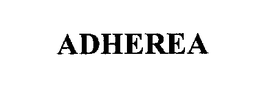 ADHEREA