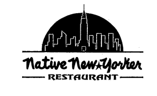 NATIVE NEW YORKER RESTAURANT