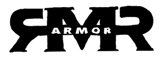 RMR ARMOR