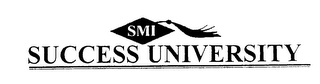 SMI SUCCESS UNIVERSITY