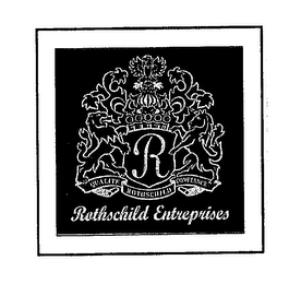 R ROTHSCHILD ENTREPRISES QUALITE ROTHSCHILD CONFIANCE