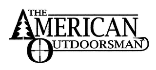 THE AMERICAN OUTDOORSMAN