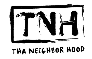 TNH - THA NEIGHBOR HOOD