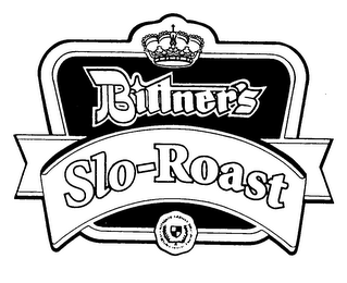 BITTNER'S SLO-ROAST