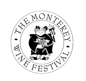 THE MONTEREY WINE FESTIVAL