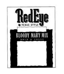 REDEYE TEXAS STYLE BLOODY MARY MIX BOLD& SASSY