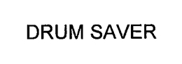 DRUM SAVER