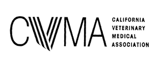 CVMA CALIFORNIA VETERINARY MEDICAL ASSOCIATION