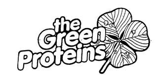 THE GREEN PROTEINS