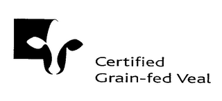 CERTIFIED GRAIN-FED VEAL