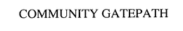 COMMUNITY GATEPATH