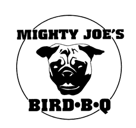 MIGHTY JOE'S BIRD B-Q