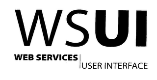 WSUI WEB SERVICES USER INTERFACE