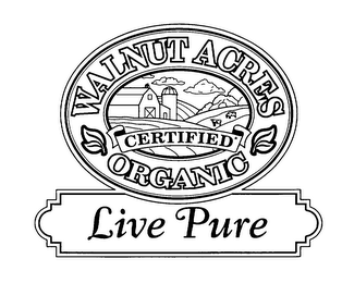 WALNUT ACRES CERTIFIED ORGANIC LIVE PURE