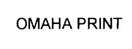 OMAHA PRINT