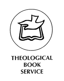 THEOLOGICAL BOOK SERVICE