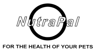 NUTRAPAL FOR THE HEALTH OF YOUR PETS