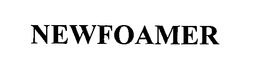 NEWFOAMER
