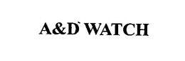 A&D WATCH