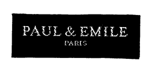 PAUL & EMILE PARIS