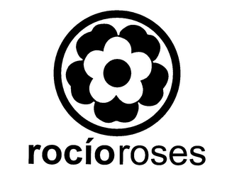 ROCIO ROSES