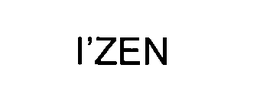 I'ZEN