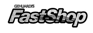 GENUARDI'S FASTSHOP
