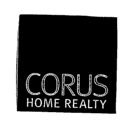 CORUS HOME REALTY