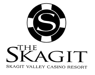 S THE SKAGIT SKAGIT VALLEY CASINO RESORT