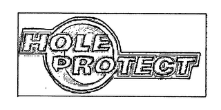 HOLE PROTECT