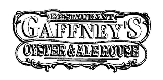 RESTAURANT GAFFNEY'S OYSTER & ALE HOUSE