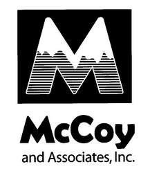 M MCCOY AND ASSOCIATES, INC.